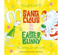 Santa Claus vs The Easter Bunny