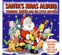 Santa Clause & His Band of Little Helpers - Santa's Xmas Album (Starring Santa & His Little Helpers)