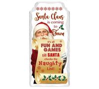 Santa Clause Is Coming To Town Christmas Hanging Plaque