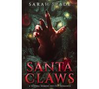 Santa Claws: a Holiday Monster Romance (Sombra Demons)