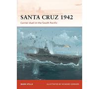 Santa Cruz 1942 – Carrier duel in the South Pacific – 247 (Campaign) – Osprey Publishing