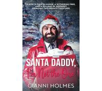 Santa Daddy, I'm Not the One