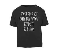 Santa Doesn't Exist but I Can't Read Yet Short Sleeve Cotton Toddler t Shirt, 3-4 Years, Black