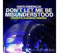 Santa Esmeralda - Dont Let Me Be Misunderstood