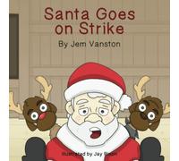 Santa Goes on Strike