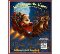 Santa Gonna Be Happy