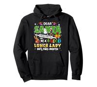 Santa I Really Did Try To Be A Good Lunch Lady Christmas Pullover Hoodie