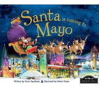 Santa is coming to Mayo