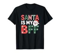 Santa is My BFF Funny Cute Christmas Holiday T-Shirt