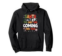 Santa Isn’t the Only One Coming Christmas Baby Announcement Pullover Hoodie
