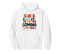Santa Isn’t the Only One Coming Christmas Baby Announcement Pullover Hoodie