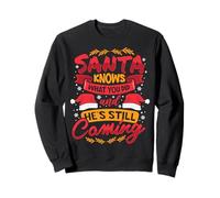 Santa Knows What You Did… and He’s Still Coming Sweatshirt
