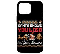 Santa Knows You Lied On Your Resume Ugly Christmas Sweater Case for iPhone 16 Pro Max