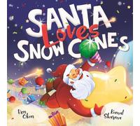 Santa Loves Snow Cones (Mythical Feasts)