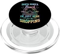 Santa Monica Beach I'm Just Here For the Shopping Girls Trip PopSockets PopGrip for MagSafe