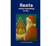 Santa needs something to do