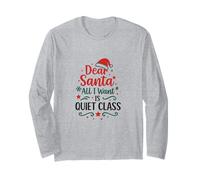Santa, Please Bring Peace and Quiet Long Sleeve T-Shirt