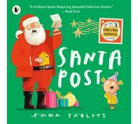Santa Post : The perfect Christmas gift with fun lift-the-flap letters, for fans of The Jolly Christmas Postman