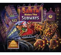Santa Rides the Subways