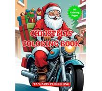 Santa Riding Motorcycle Christmas Coloring Book