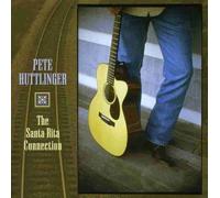 Santa Rita Connection by Huttlinger, Pete (2012-09-07)