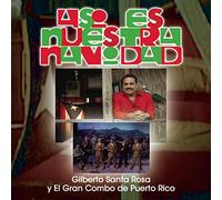 Santa Rosa, Gilberto - Asi Es Nuestra Navidad