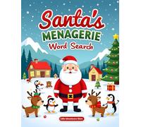 Santa’s Menagerie Word Search: Christmas Pocket-Pet Rescue & Festive Finds, Reproducible Worksheets for Teachers & Parents-Answer Keys Included
