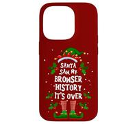 Santa Saw My Browser History. It’s Over Xmas Elf Pajama Case for iPhone 14 Pro