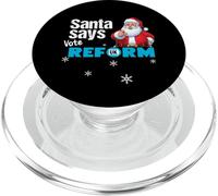 Santa Says Vote Reform UK - Festive Patriotic Christmas Fun PopSockets PopGrip for MagSafe