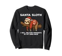 Santa Sloth I Will Deliver Presents Funny Christmas Xmas Sweatshirt