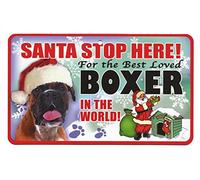 Santa Stop Here Pet Sign - Boxer