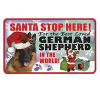 Santa Stop Here Pet Sign - German Shepherd