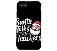 Santa Talks To Teachers Christmas Case for iPhone SE (2020) / 7 / 8