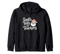 Santa Talks To Teachers Christmas Zip Hoodie