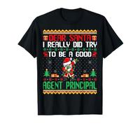 Santa Try to Be a Good Agent Principal - Funny Christmas T-Shirt