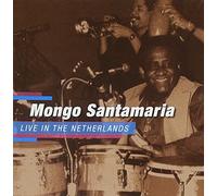 Santamaria, Mongo - Live In The Netherlands