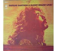 Santana - Carlos Santana & Buddy Miles - Carlos Santana And Buddy Miles Live ! - Columbia - C 31308