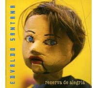 Santana, Edvaldo - Reserva de Alegria