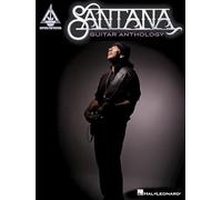 Santana - Guitar Anthology - Guitar Recorded Versions | Note-for-Note Guitar TAB | 21 Songs Including Black Magic Woman, Oye Como Va and Smooth | Hal Leonard Sheet Music Songbook
