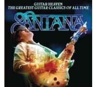 SANTANA: GUITAR HEAVEN: GREATEST GUITAR CLASSICS OF ALL TIM - CD