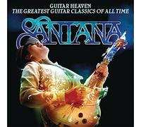 Santana - Guitar Heaven: The Greatest Guitar Classics Of All Time