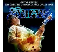 Santana - Guitar Heaven: Santana Performs The Greatest Guitar Classics Of All Time