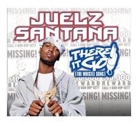 Santana,Juelz - There It Go (the Whistle Song) 2-Track
