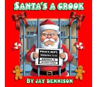 Santa's a Crook