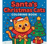 Santa's Christmas Cats - Coloring Book