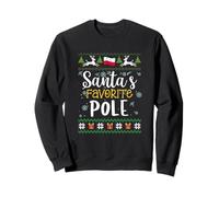 Santa's Favorite Pole - Poland Ugly Christmas Sweater Sweatshirt