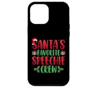Santa's Favorite Speechie Crew SLP Speech Therapy Christmas Case for iPhone 12 Pro Max