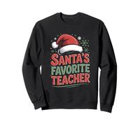 Santas Favorite Teacher Funny Christmas Classroom Sweatshirt
