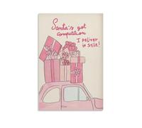 Santas Got Competition Christmas Pink Holiday Cute Car Funny Wall Art Paintings Canvas Prints Poster Artwork for Living Room Bedroom Bathroom Office Home Decor 20x30inch(50x75cm)