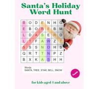 Santa's Holiday Word Hunt: Easy Christmas & New Year Word Search for Kids
